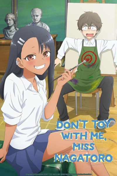 Don't Toy with Me, Miss Nagatoro / Don't Toy with Me, Miss Nagatoro