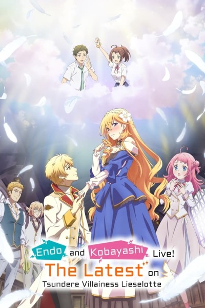 Tsundere Akuyaku Reijou Liselotte to Jikkyou no Endou-kun to Kaisetsu no Kobayashi-san / Tsundere Akuyaku Reijou Liselotte to Jikkyou no Endou-kun to Kaisetsu no Kobayashi-san