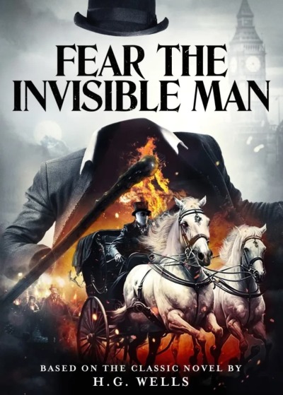 გეშინოდეთ უჩინარი კაცის / Fear the Invisible Man