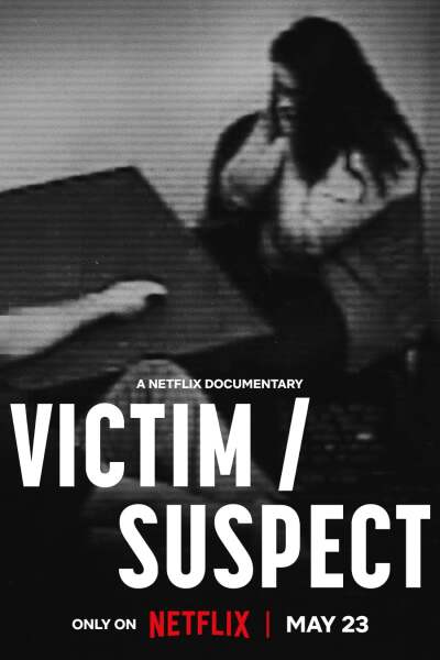 მსხვერპლი/ეჭვმიტანილი / Victim/Suspect
