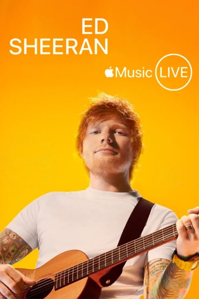Apple Music Live: Ed Sheeran / Apple Music Live: Ed Sheeran