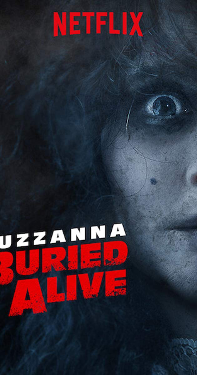 სუზანა: ცოცხლად დამარხული / Suzzana: Buried Alive