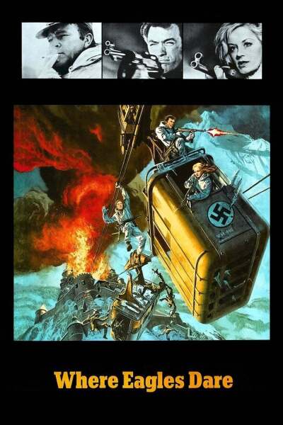 იქ სადაც არწივები ბუდობენ / Where Eagles Dare