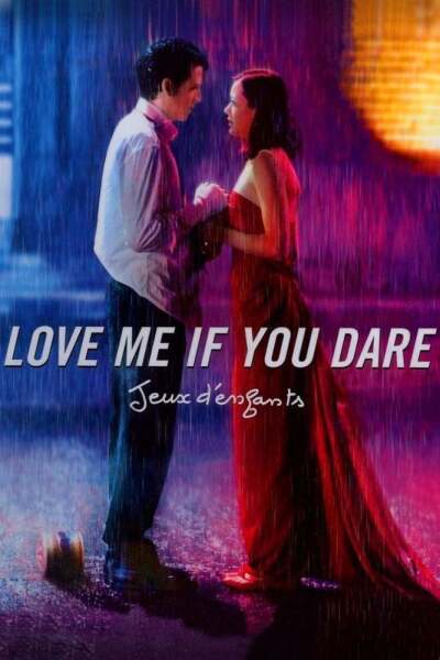 გაბედე და შემიყვარე / Love Me If You Dare