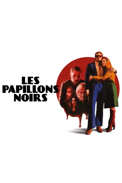 Les papillons noirs / Les papillons noirs