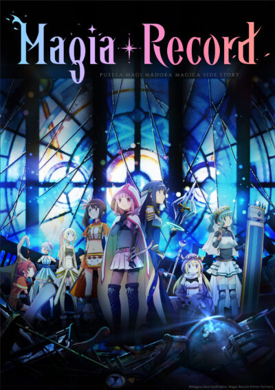 Magia Record: Puella Magi Madoka Magica Side Story / Magia Record: Puella Magi Madoka Magica Side Story