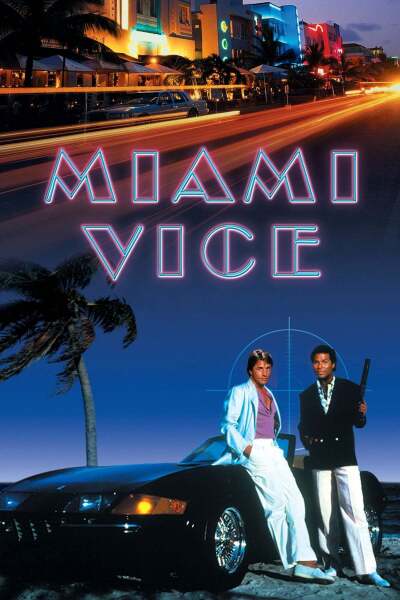 მაიამის პოლიცია / Miami Vice